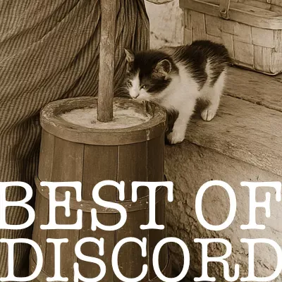 🌟 Best of Discord: Ep 4 - Churning is dead.